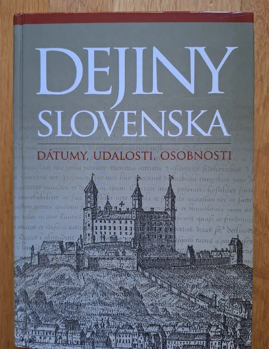 Dejiny Slovenska - datumy, udalosti, osobnosti