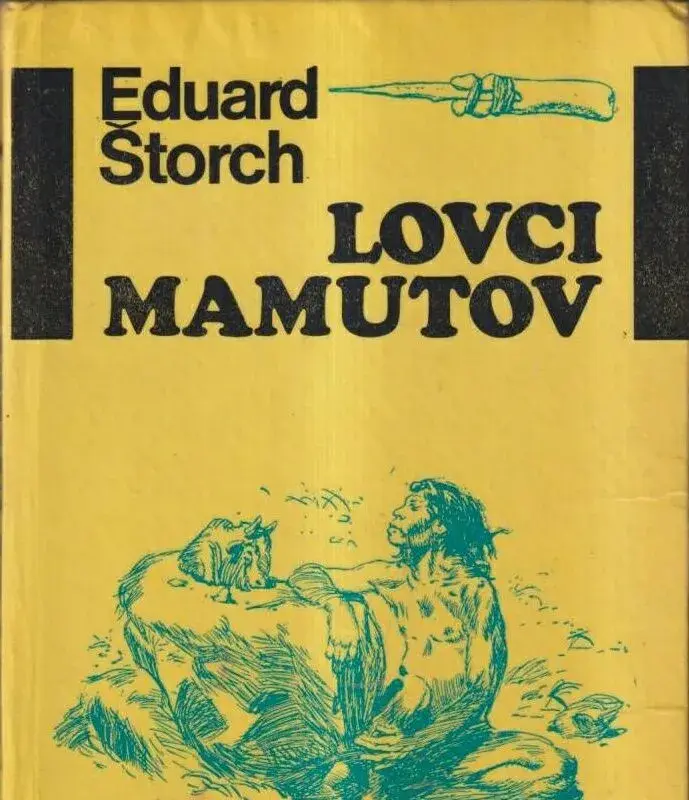 Lovci mamutov 1970 1.vydanie slovensky