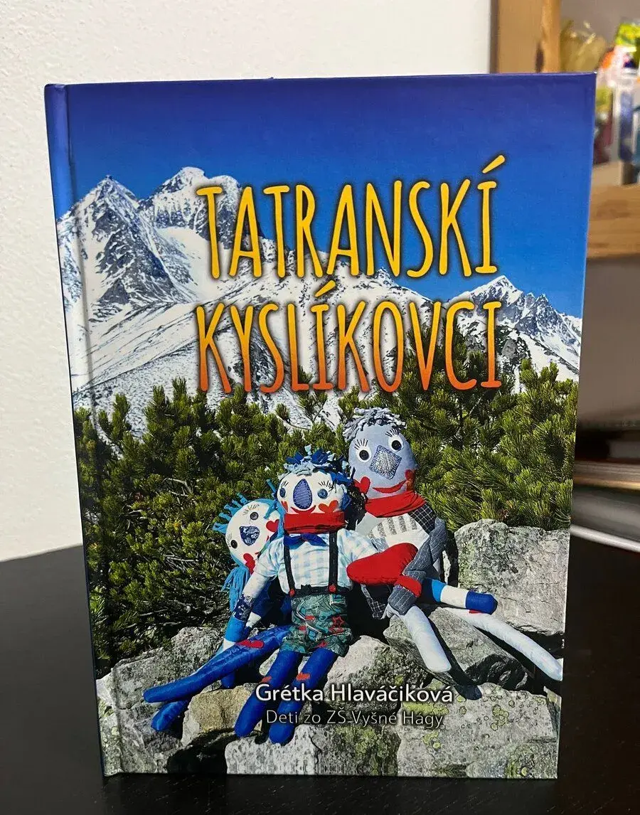 Grétka Hlaváčiková - Tatranský kyslíkovci