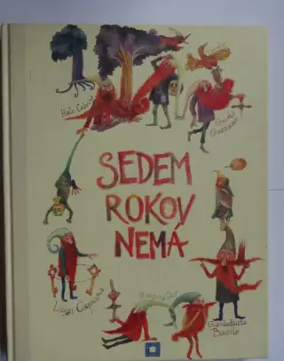 SEDEM ROKOV NEMÁ