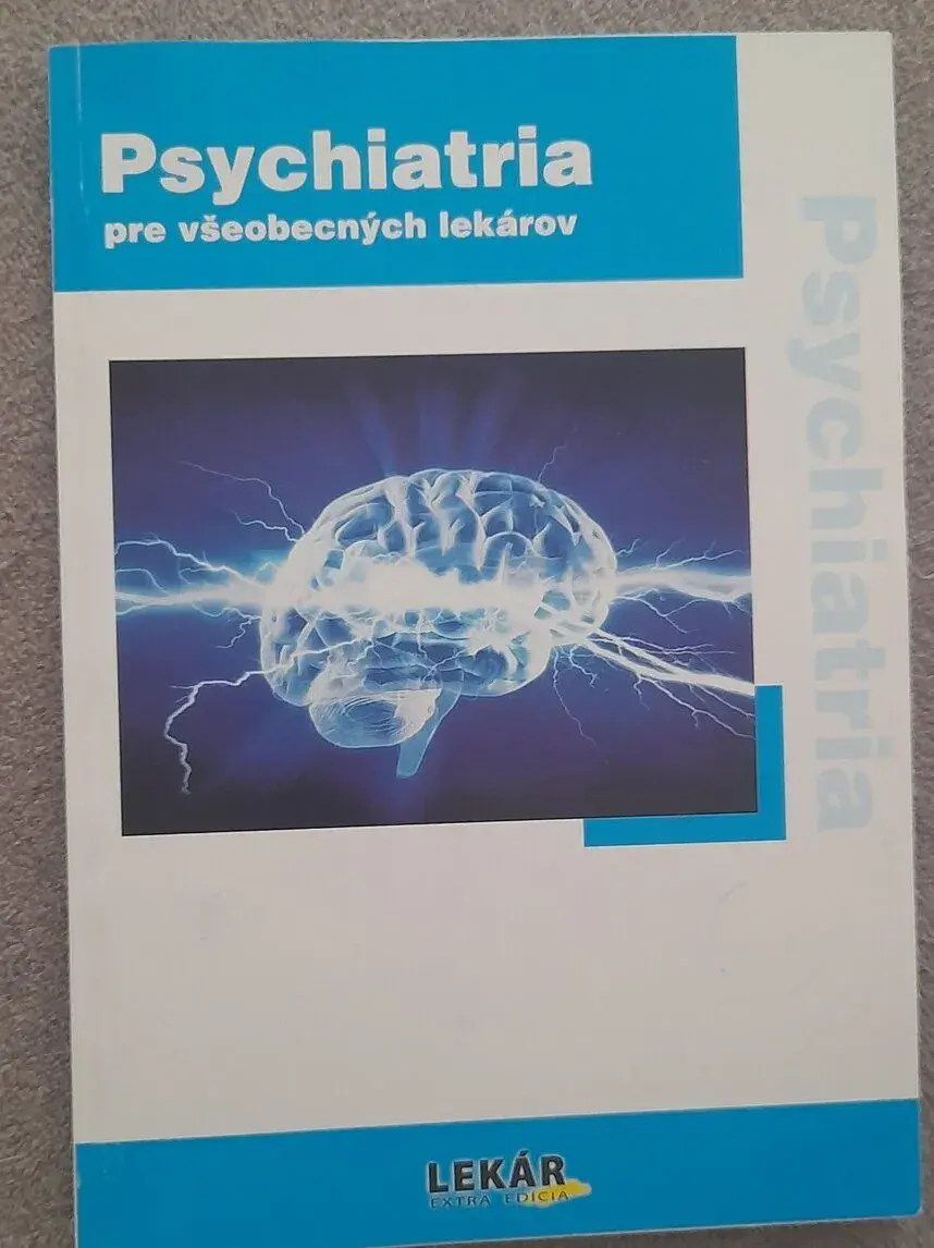 Psychiatria pre všeobecných lekárov