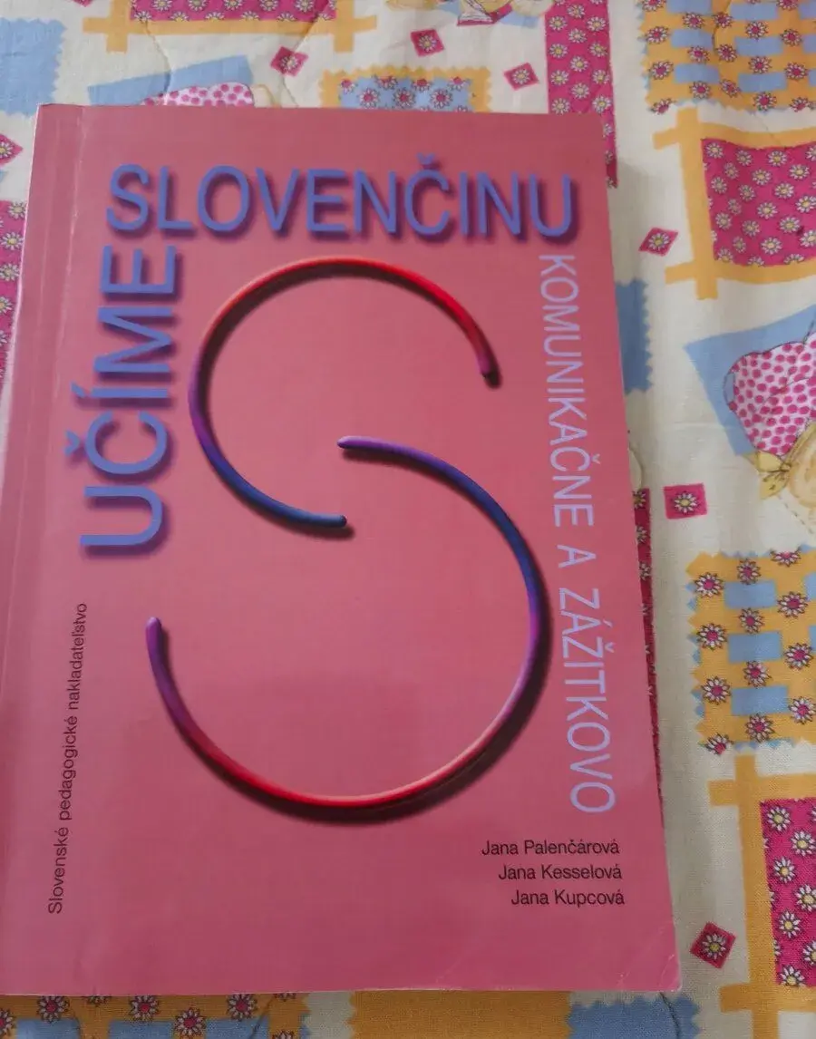 Učebnicu Učíme slovenčinu komunikačne a zážitkovo