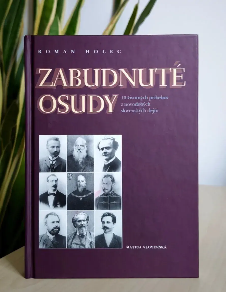 Roman Holec: ZABUDNUTÉ OSUDY