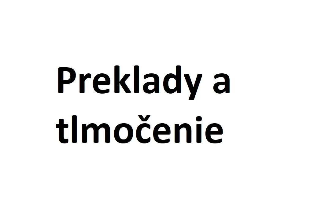 KVALITNÉ preklady - angličtina a ruština