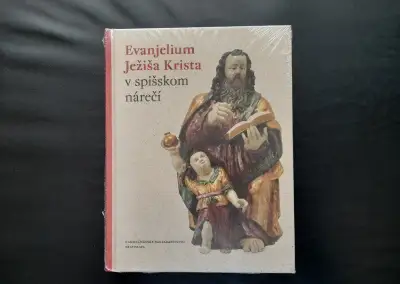 Evanjelium Ježiša Krista v spišskom nárečí