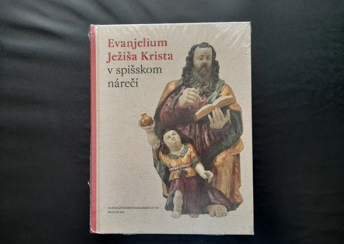 Evanjelium Ježiša Krista v spišskom nárečí