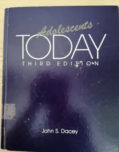 Adolescents Today, John S. Dacey