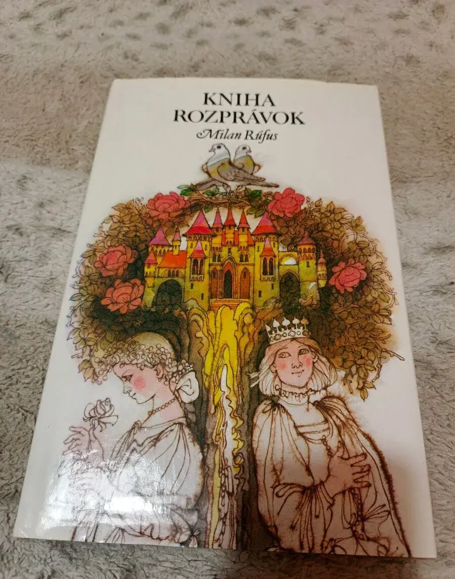 Kniha rozprávok - Milan Rúfus