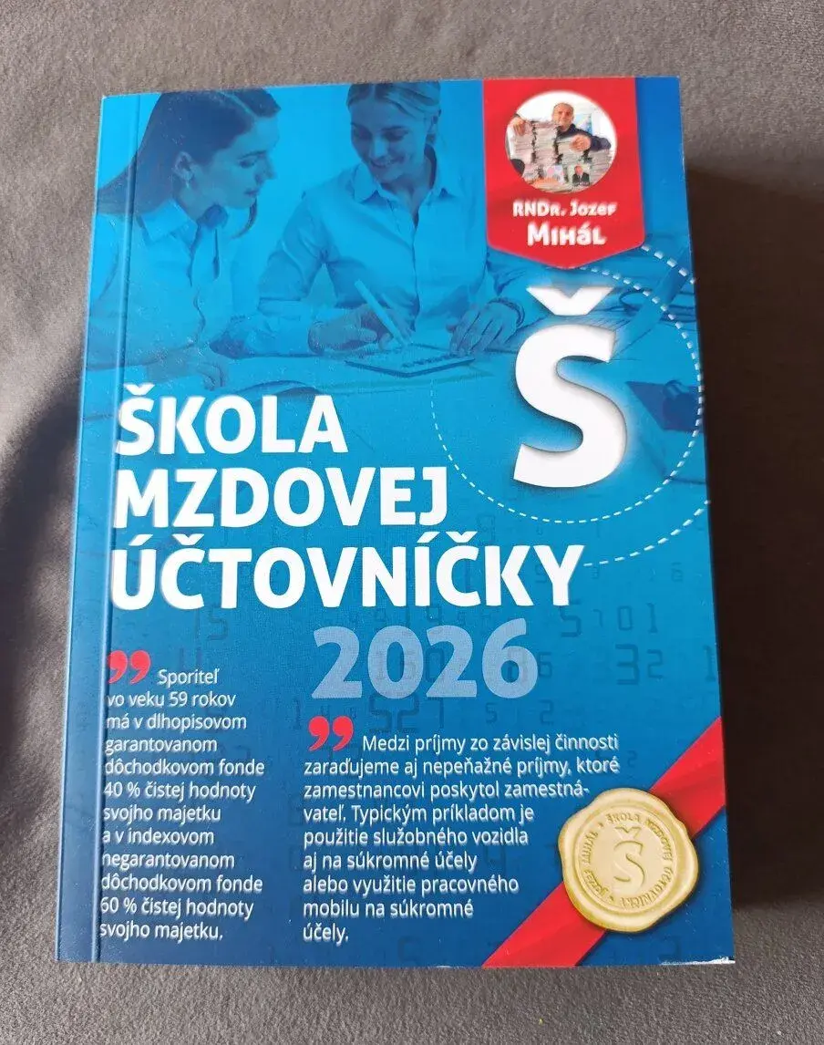 Jozef Mihál - Škola mzdovej účtovníčky 2026