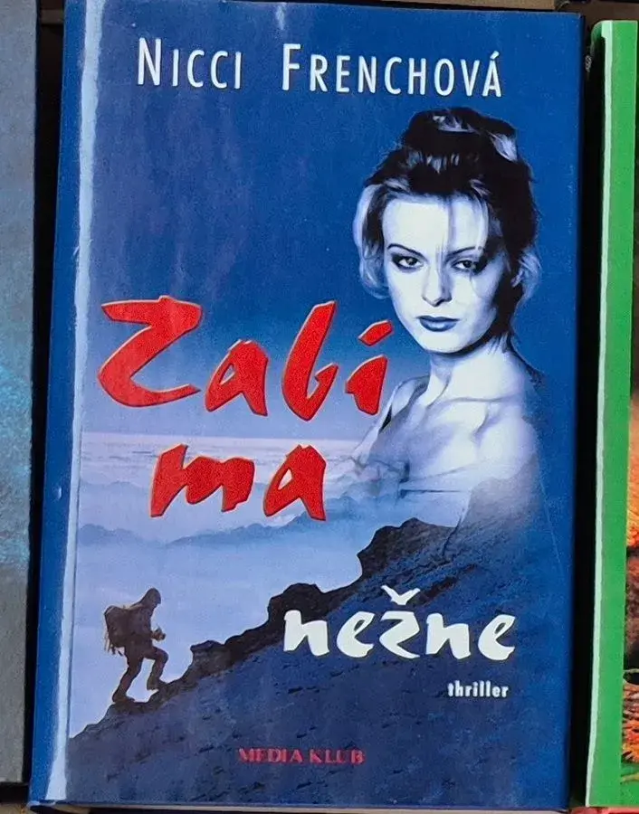 Nicci Frenchová: Zabi ma nežne