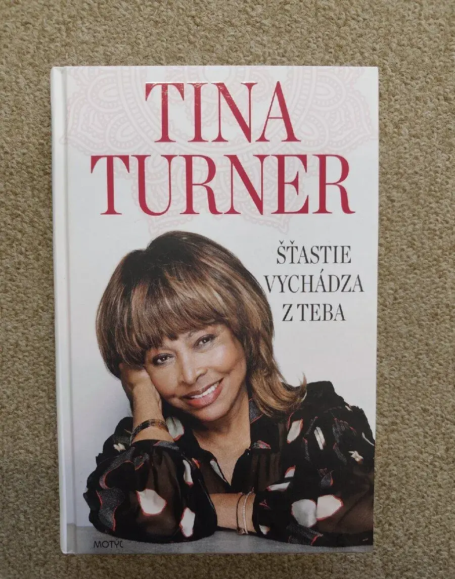 Kniha Tina Turner - Šťastie prichádza z teba
