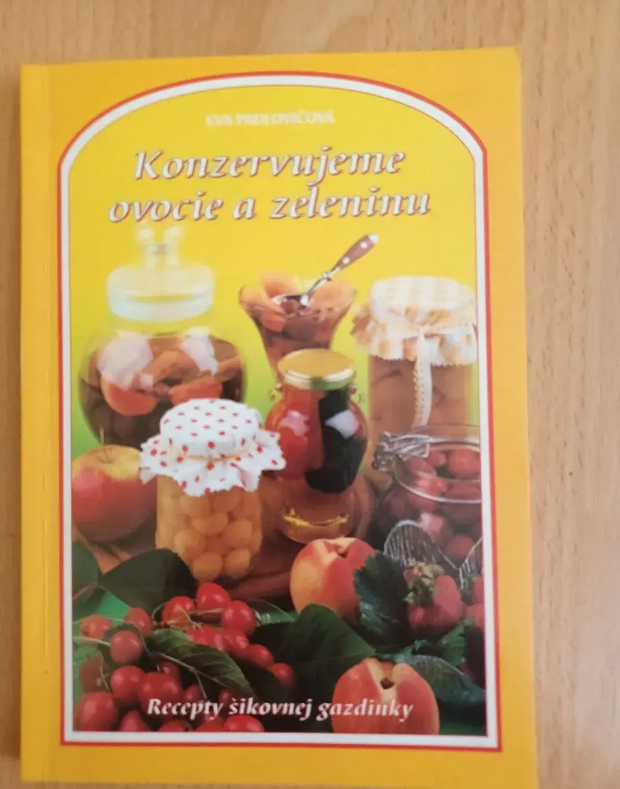 Konzervujeme ovocie a zeleninu