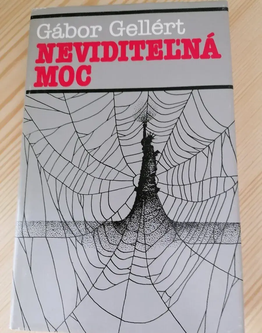 Gábor Gellért, Neviditeľná moc