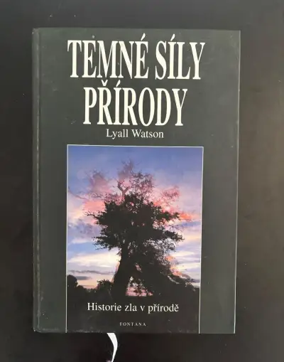 Temné síly přírody (Lyall Watson)