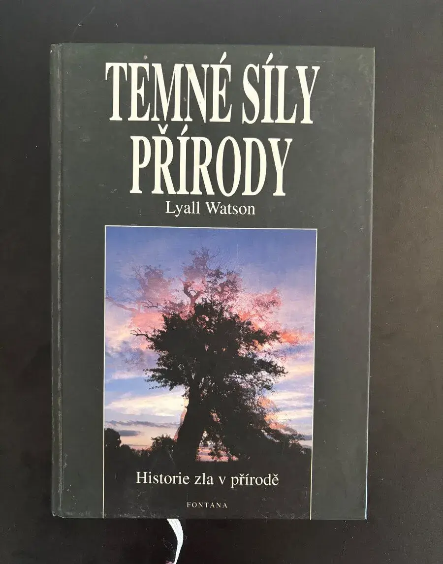 Temné síly přírody (Lyall Watson)