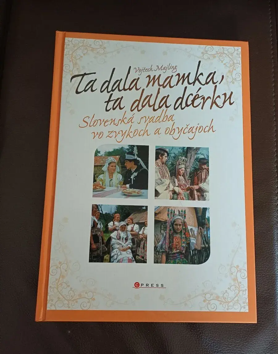 Ta dala mamka, ta dala dcérku. Vojtech Majling