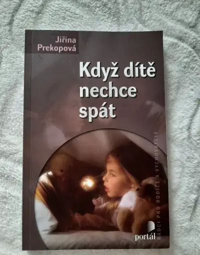Když dítĕ nechce spát - Jiřina Prekopová