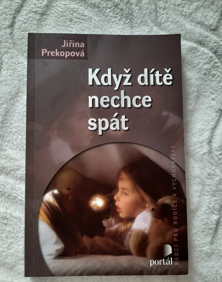 Když dítĕ nechce spát - Jiřina Prekopová