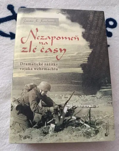 Günter K. Koschorrek - Nezapomeň na zlé časy