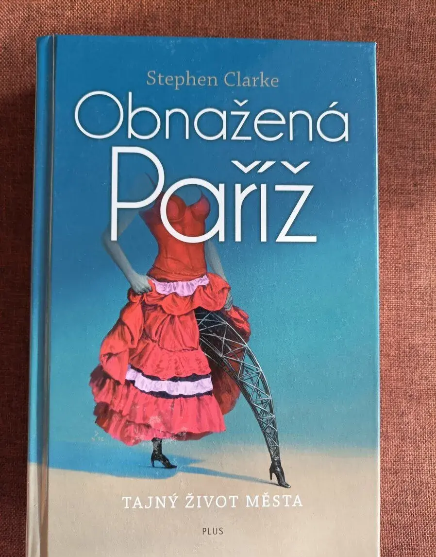 OBNAŽENÁ PAŘÍŽ - TAJNÝ ŽIVOT MĚSTA