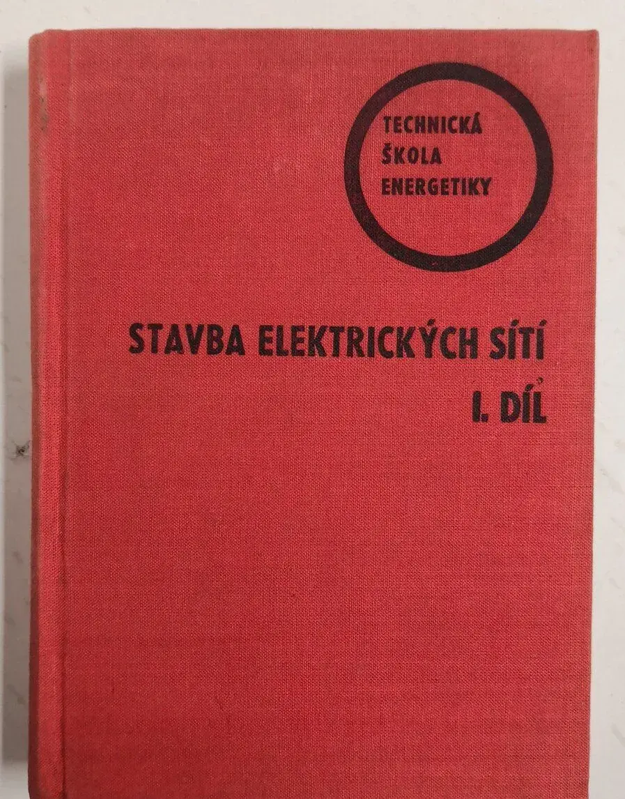 Stavba Elektrických Sítí I. Díl