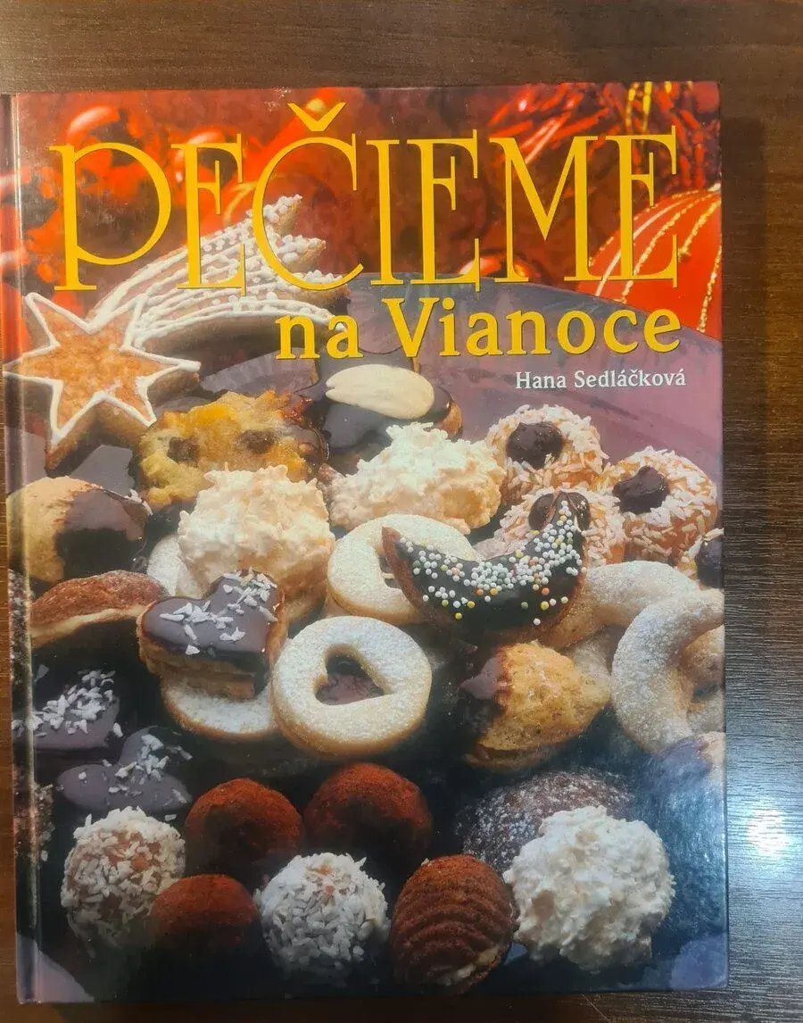 Sedláčková Hana: Pečieme na Vianoce
