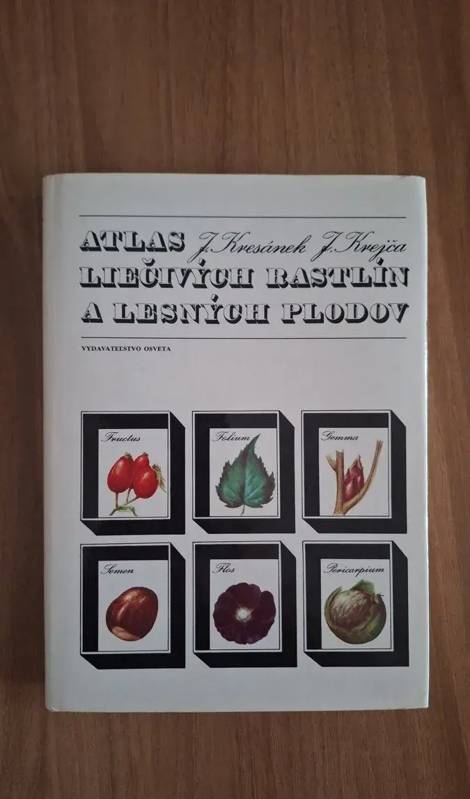 Knihu Atlas liečivých rastlín a lesných plodov