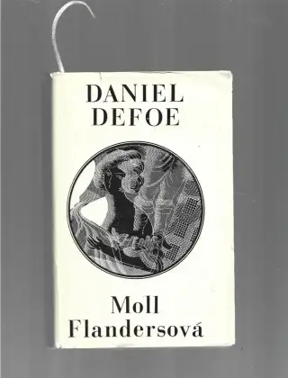 Daniel Defoe- Moll Flandersová