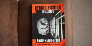 Hybrid Picking for Guitar Gustavo Assis-Brasil - Guitar Tech