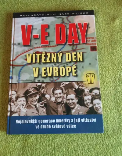 Knihu V-E-DAY Víťazný den v Európe