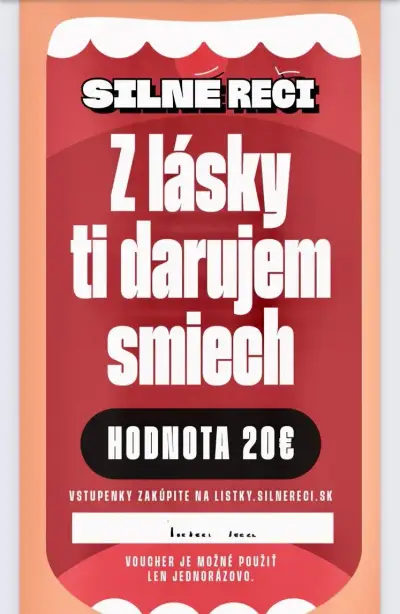 2 Vstupenky Silné reči