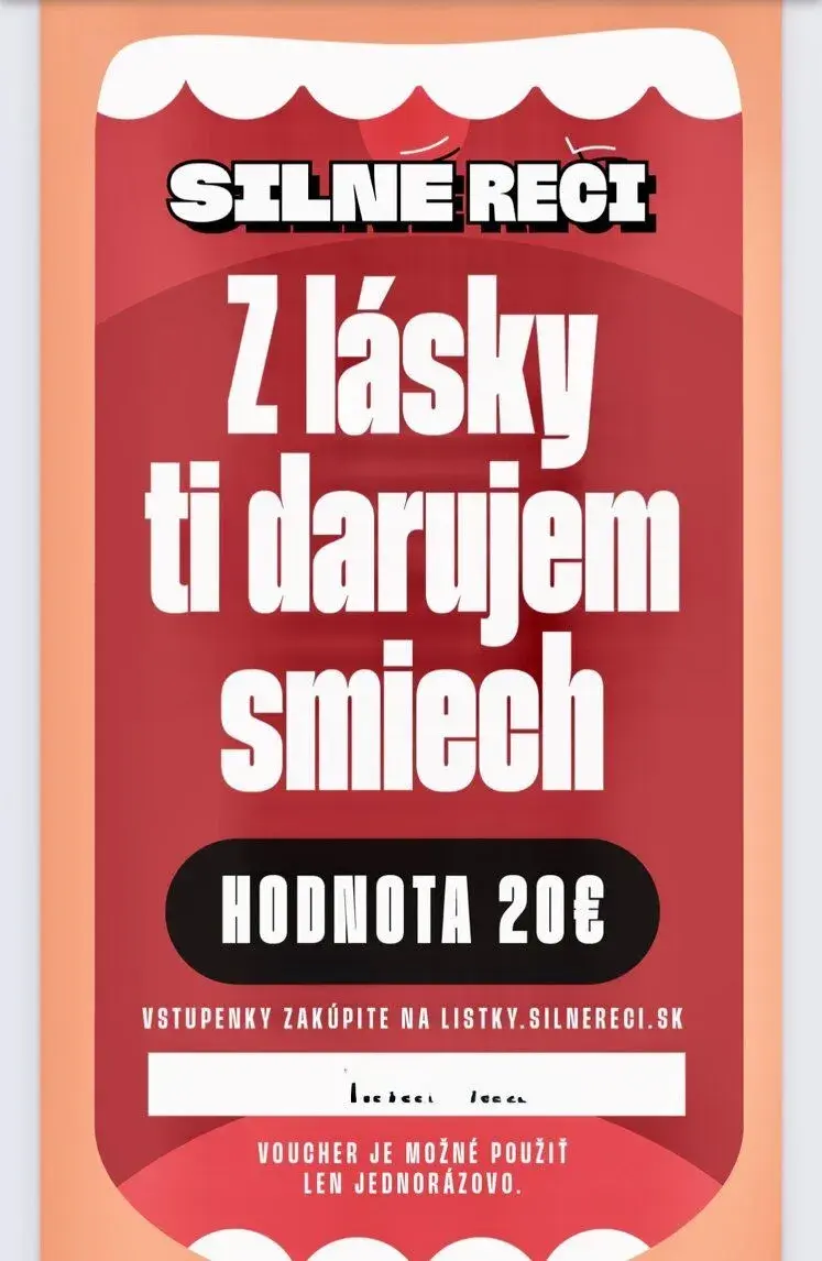 2 Vstupenky Silné reči