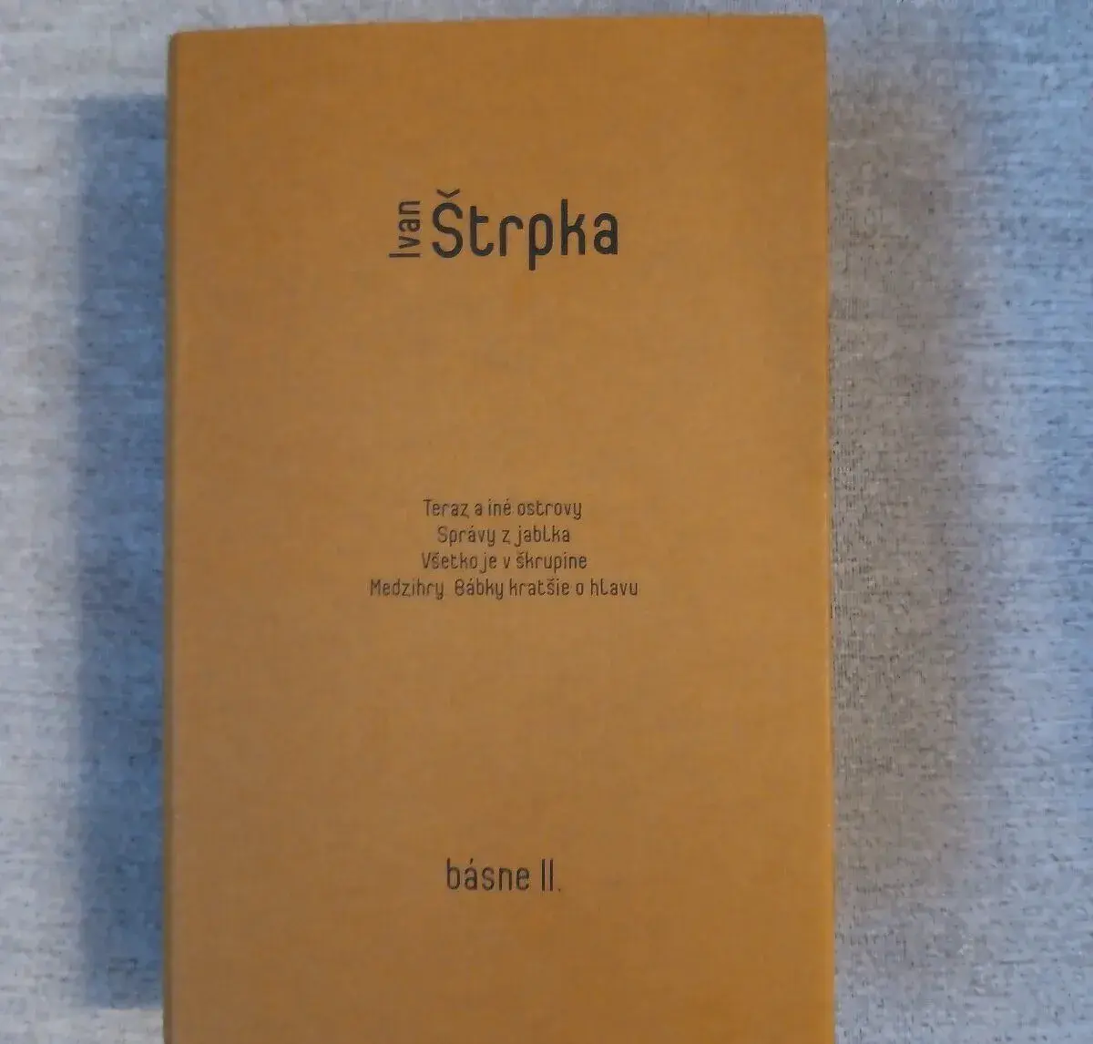 Ivan Štrpka-básne II.