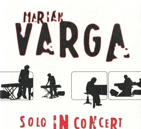 MARIAN VARGA SOLO IN KONCERT POVODNE VYDANIE
