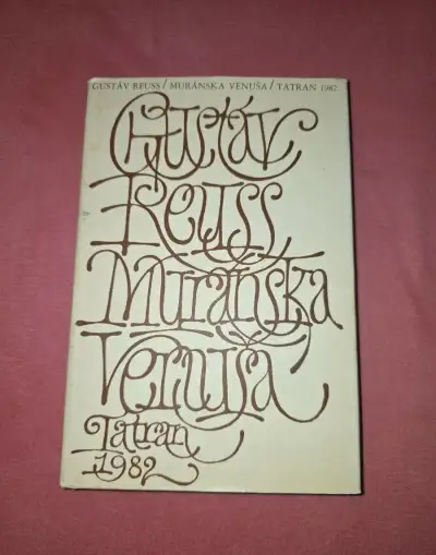 Gustáv Reuss – Muránska Venuša (1982)