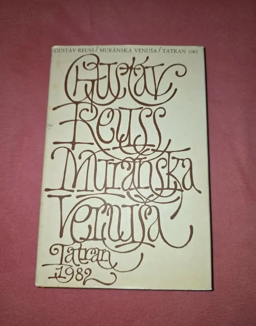 Gustáv Reuss – Muránska Venuša (1982)