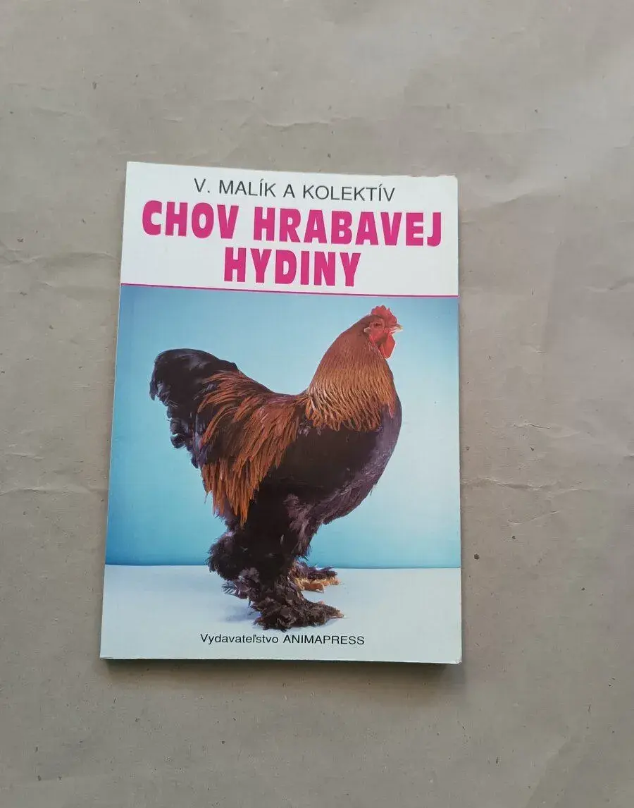 Vladimír Malík a kolektív:Chov hrabavej hydiny