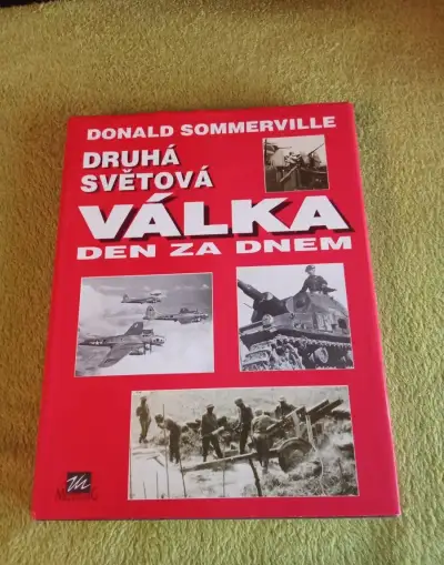 Knihu Druhá svetová valka den za dnem