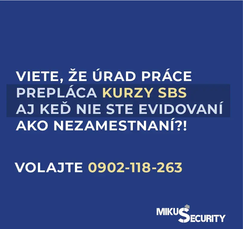 KURZ SBS-PREPLÁCANÝ CEZ ÚRAD PRÁCE ALEBO NA SPLÁTKY