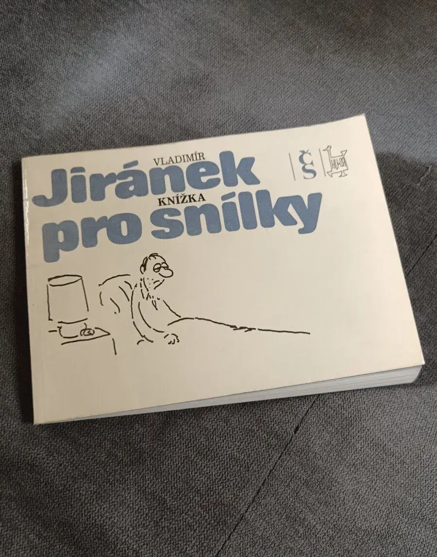 Knihu knižka PRO snílky, Vladimír Jiránek