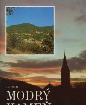 Ján Fekete: Modrý Kameň