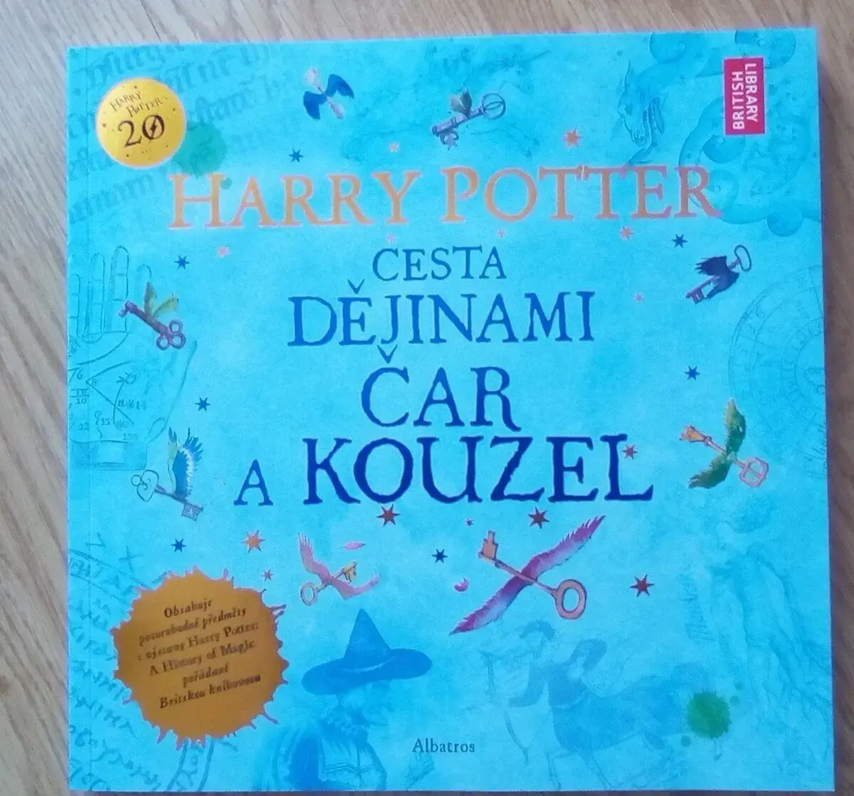 HARRY POTTER cesta dejinami kúziel