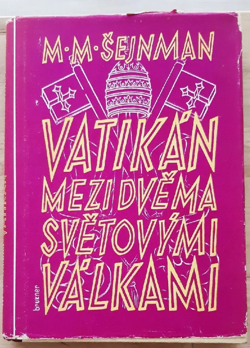 M. M. Sejnman - Vatikan mezi dvema svetovymi valkami