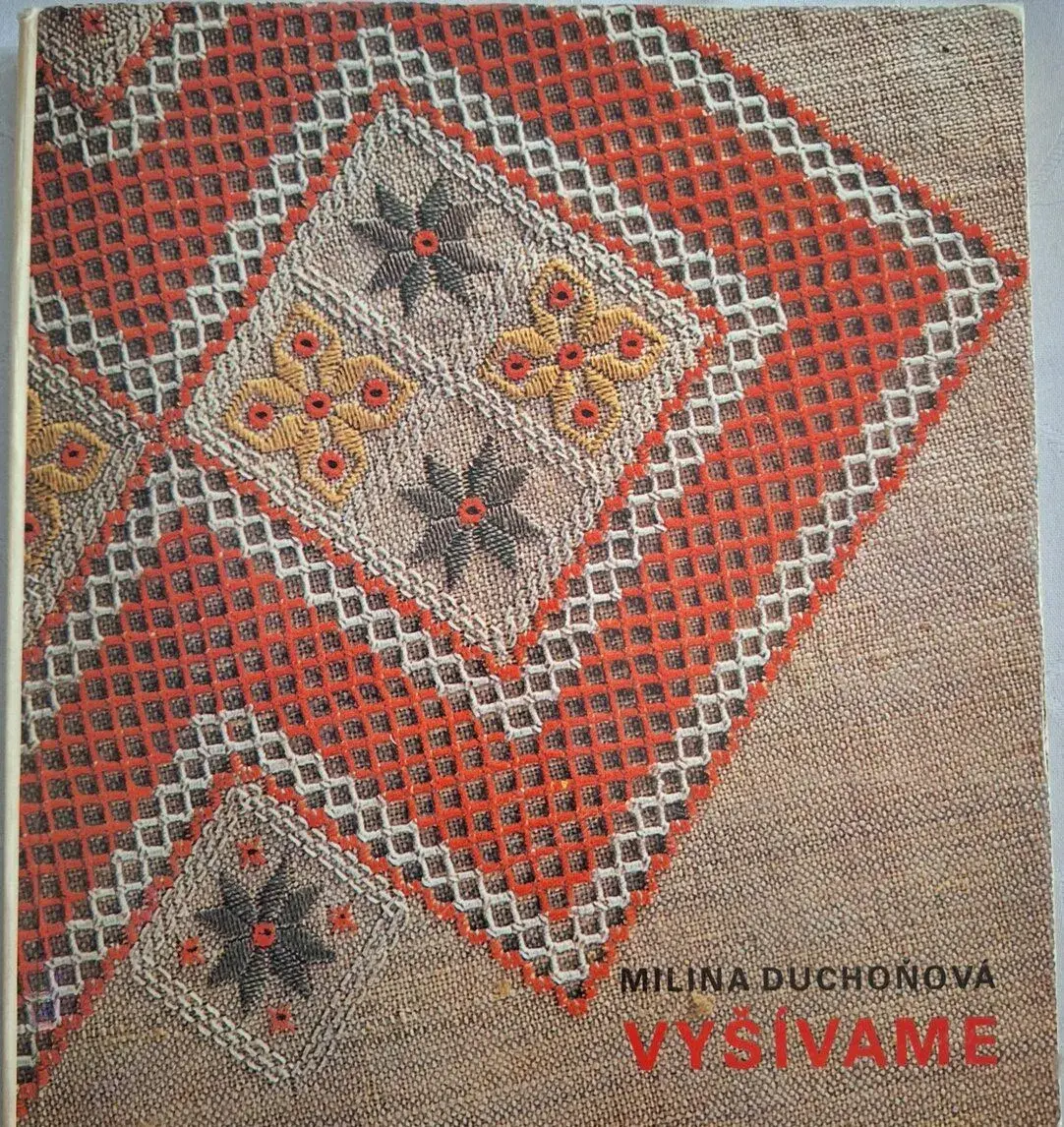 Milina DUCHOŇOVÁ - Vyšívame