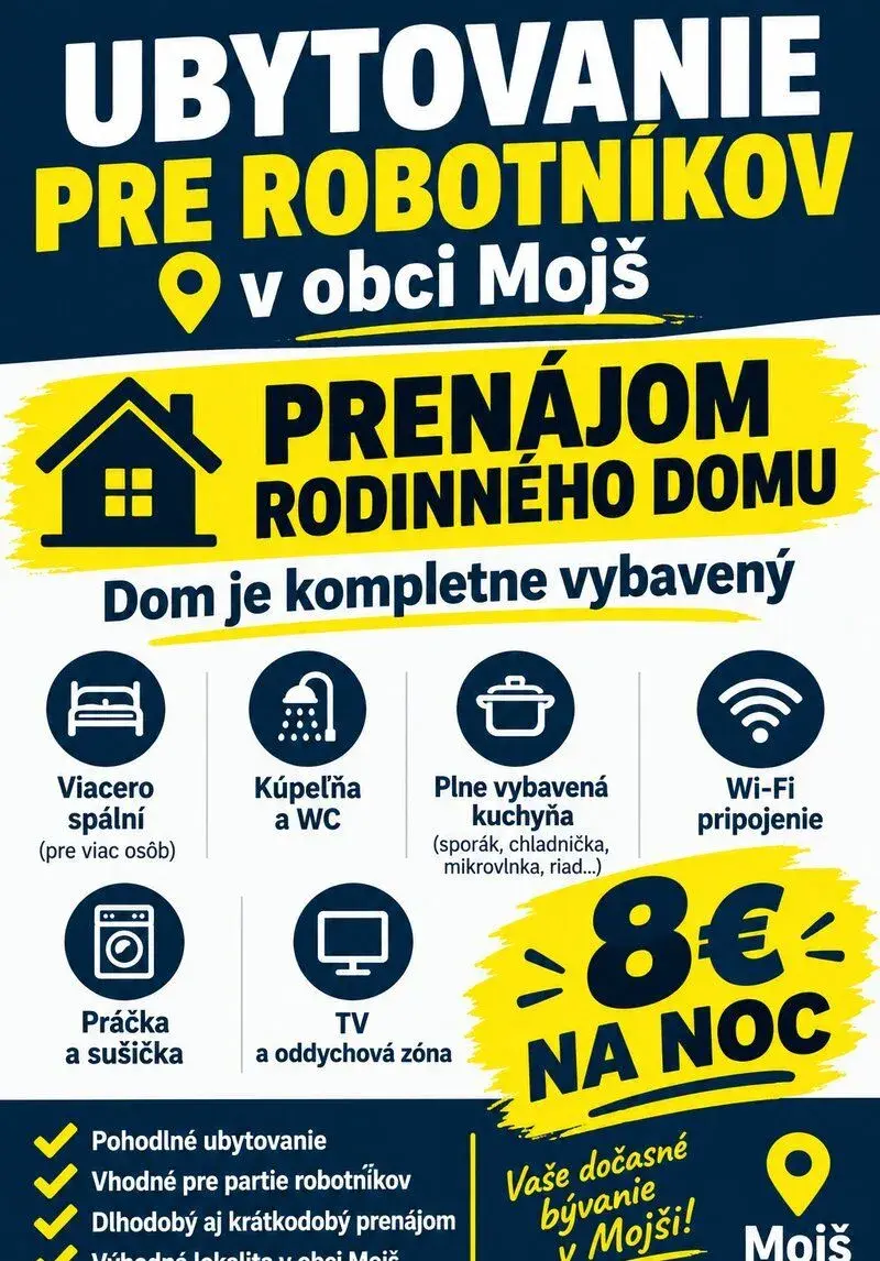 Ubytovanie v obci Mojš pre robotníkov