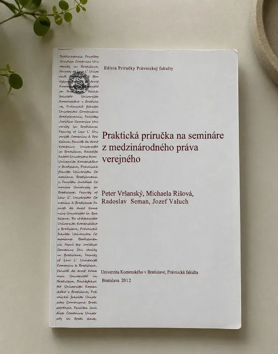 Praktická príručka na semináre z medzinárodného práva
