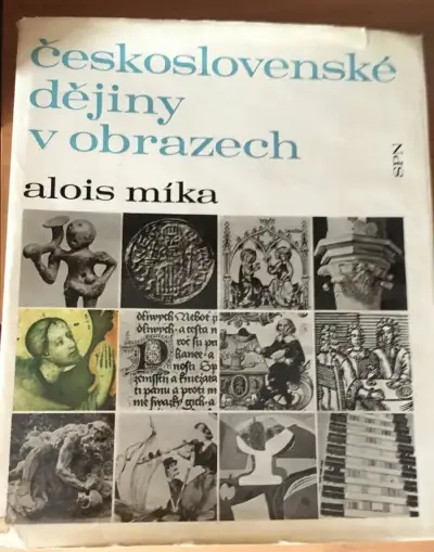 A.Mika: Československé dějiny v obrazech, 1971