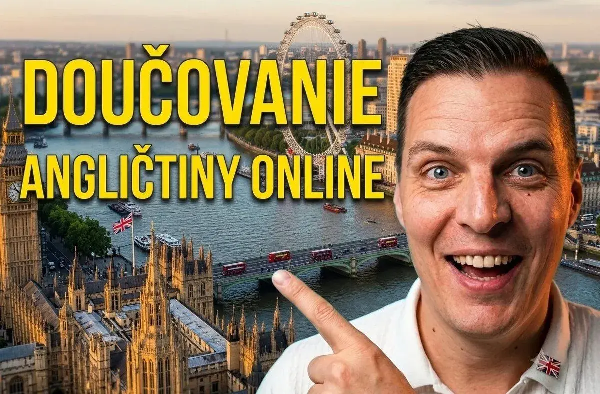 DOUCOVANIE ANGLICKÝ JAZYK, ONLINE KURZ,prvé 2 lekcie zadarmo