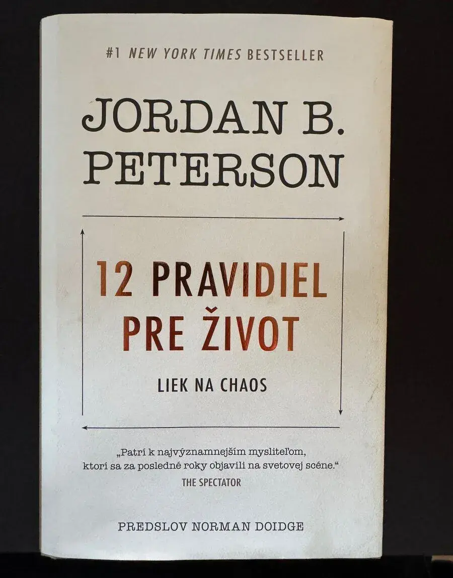 Jordan B. Peterson - 12 pravidiel pre život - Liek na chaos