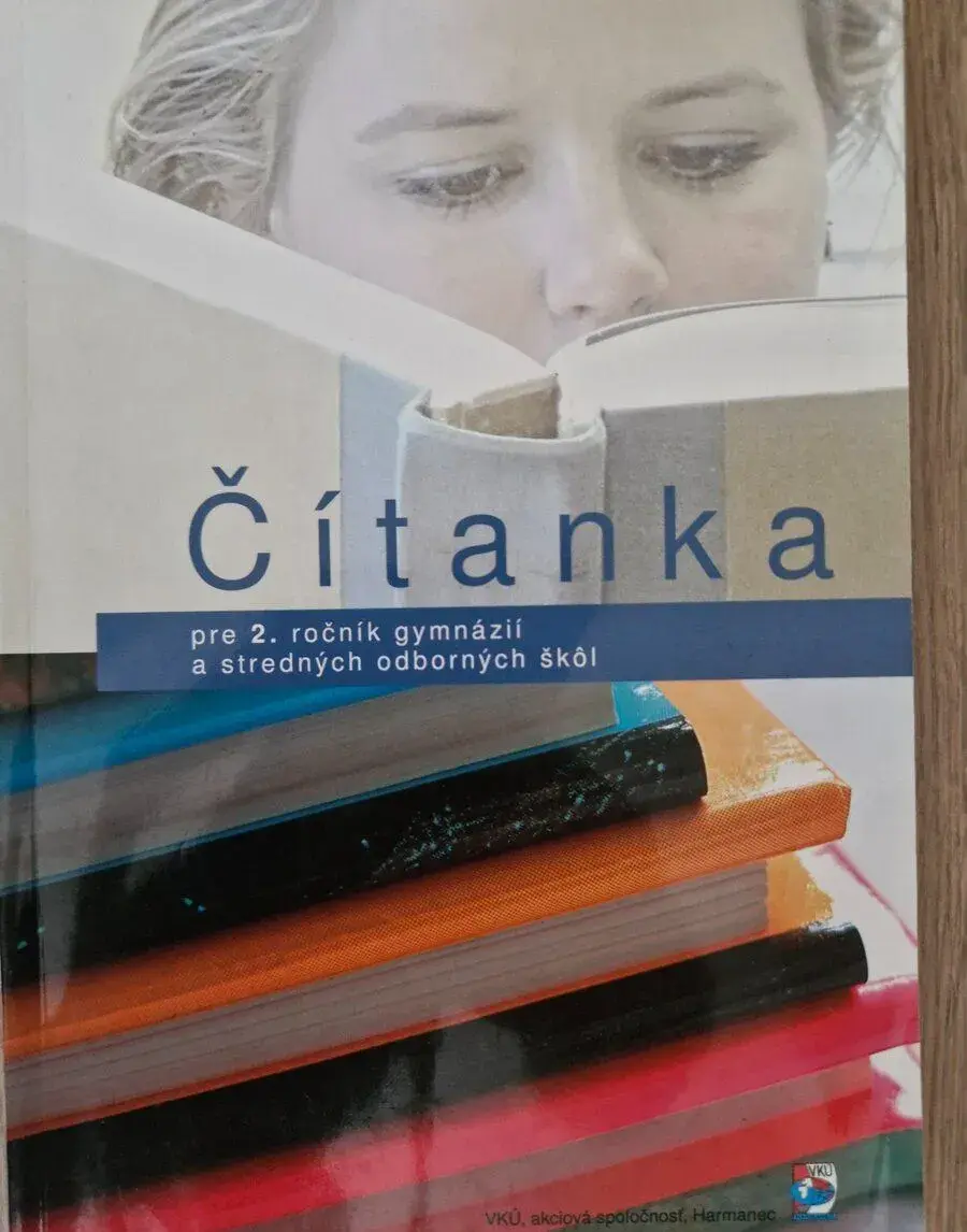Čítanka pre 2. ročník gymnázií a SOŠ